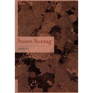 Death Kit -- Susan Sontag